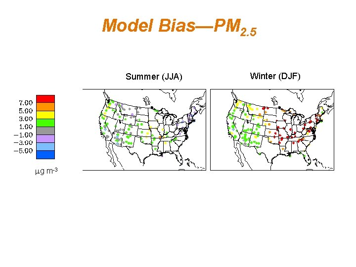 Model Bias—PM 2. 5 Summer (JJA) mg m-3 Winter (DJF) 