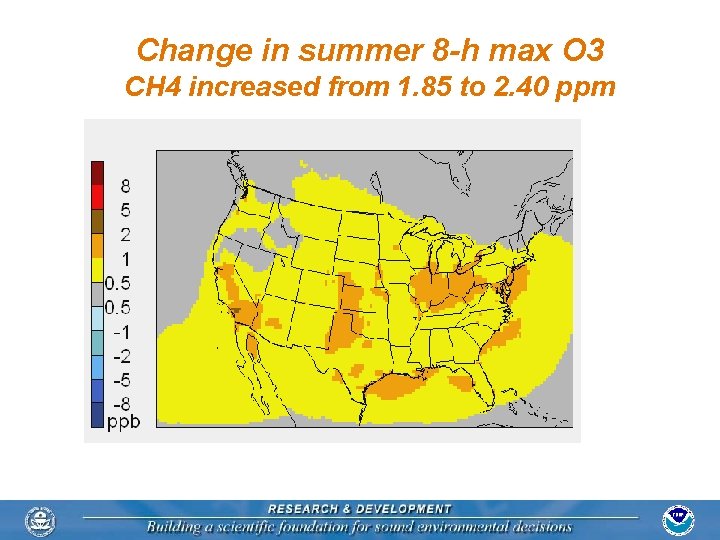 Change in summer 8 -h max O 3 CH 4 increased from 1. 85