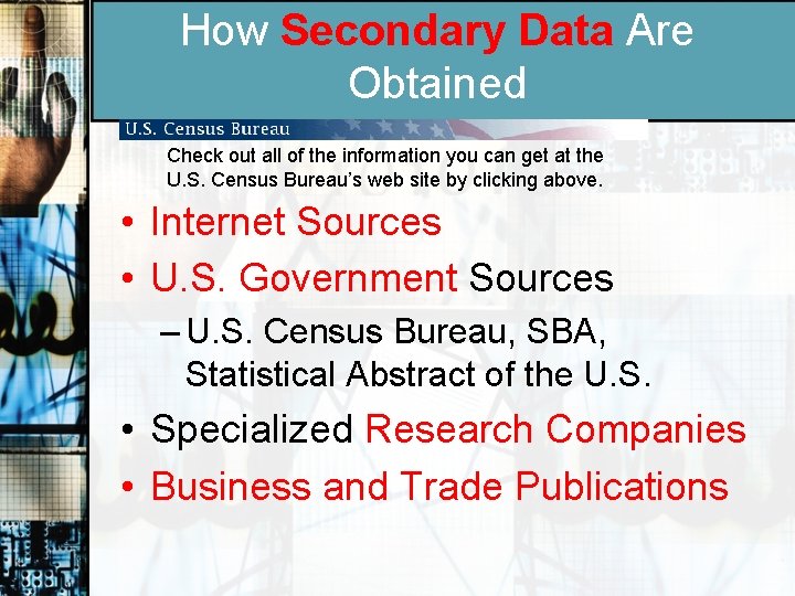 How Secondary Data Are Obtained Check out all of the information you can get