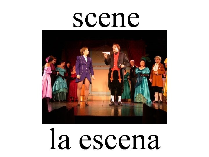 scene la escena 