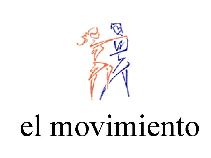 el movimiento 