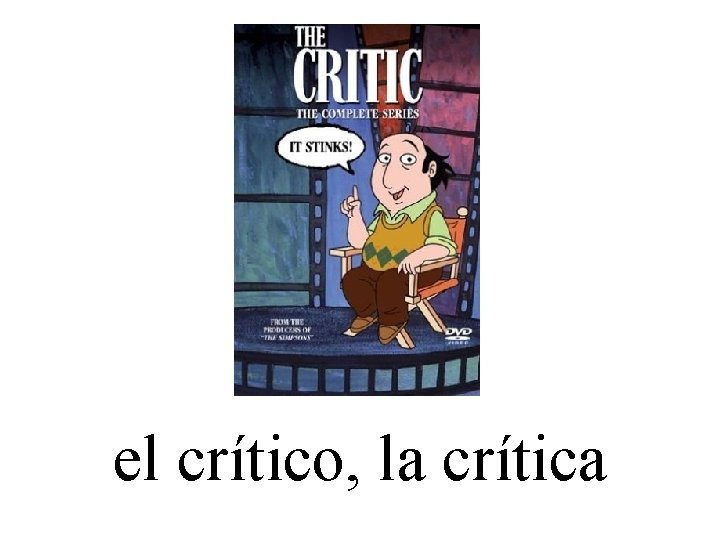 el crítico, la crítica 