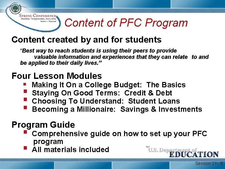Content of PFC Program Content created by and for students “Best way to reach
