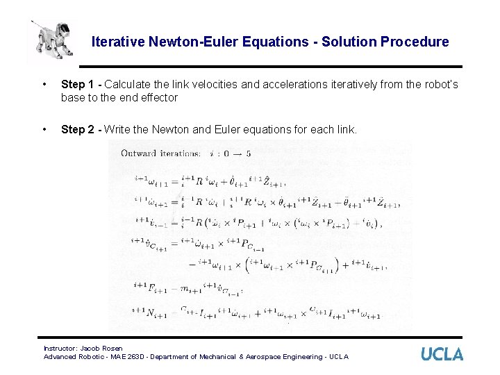 Iterative Newton-Euler Equations - Solution Procedure • Step 1 - Calculate the link velocities
