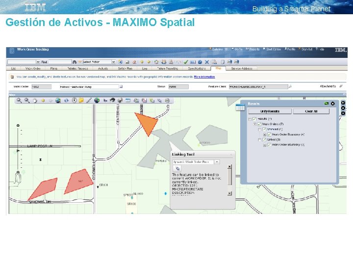 Building a Smarter Planet Gestión de Activos - MAXIMO Spatial 