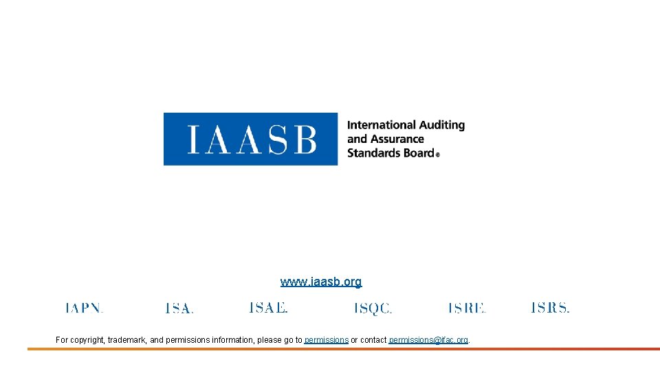 www. iaasb. org For copyright, trademark, and permissions information, please go to permissions or