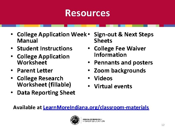 Resources • College Application Week • Manual • • Student Instructions • College Application