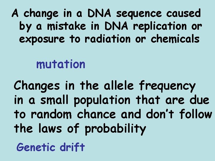A change in a DNA sequence caused by a mistake in DNA replication or