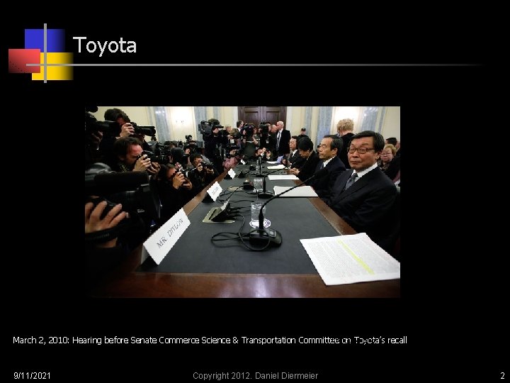 Toyota LIVELINESS: March 2, 2010: Hearing before Senate Commerce Science & Transportation Committee on