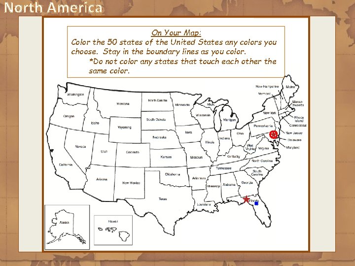 North America On Your Map: Color the 50 states of the United States any