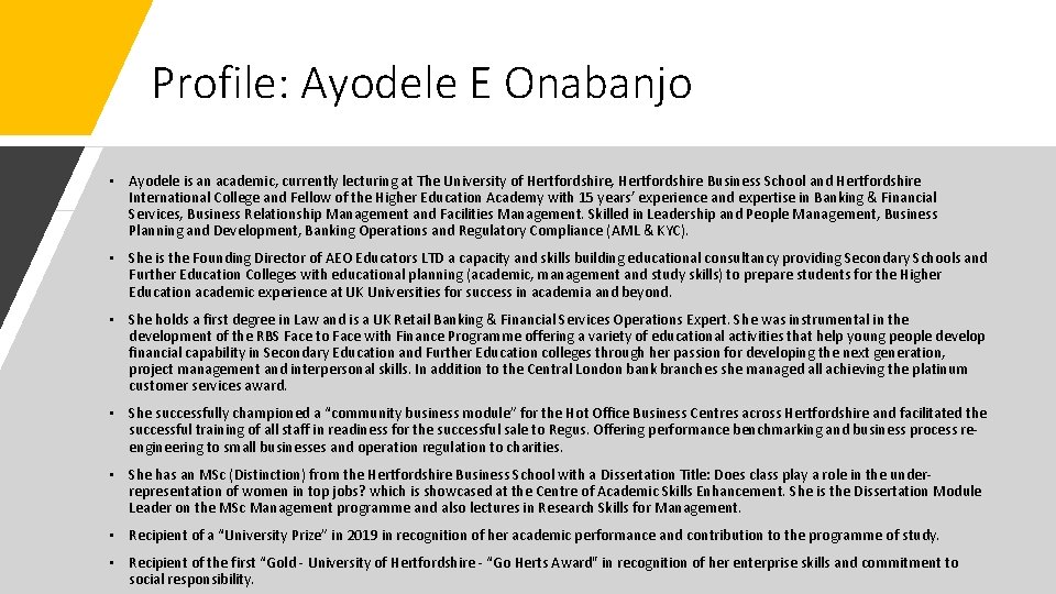 Profile: Ayodele E Onabanjo • Ayodele is an academic, currently lecturing at The University Profile: Ayodele E Onabanjo • Ayodele is an academic, currently lecturing at The University