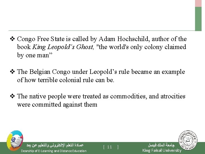 v Congo Free State is called by Adam Hochschild, author of the book King