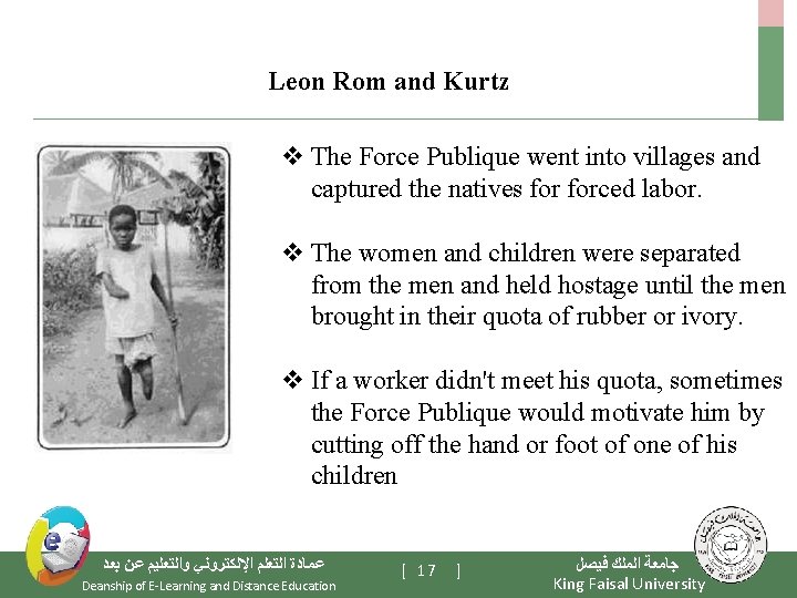 Leon Rom and Kurtz v The Force Publique went into villages and captured the