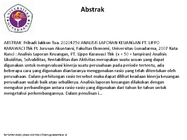 Abstrak ABSTRAK Pribadi Jakkon Tua. 20204759 ANALISIS LAPORAN KEUANGAN PT. LIPPO KARAWACI Tbk PI.