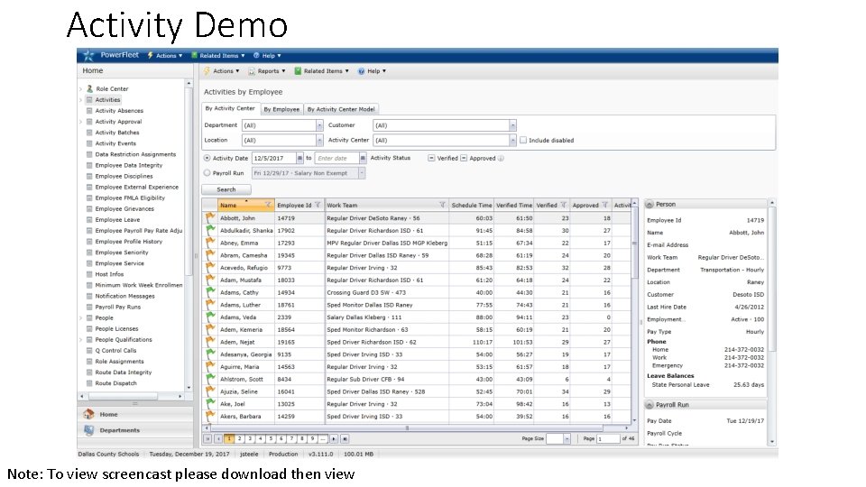 Activity Demo Note: To view screencast please download then view 