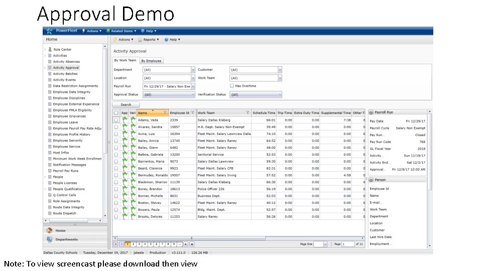 Approval Demo Note: To view screencast please download then view 