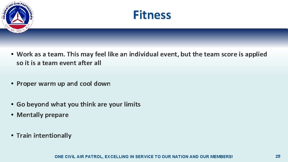 Fitness • Work as a team. This may feel like an individual event, but
