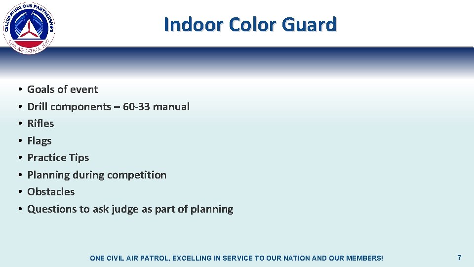 Indoor Color Guard • • Goals of event Drill components – 60 -33 manual