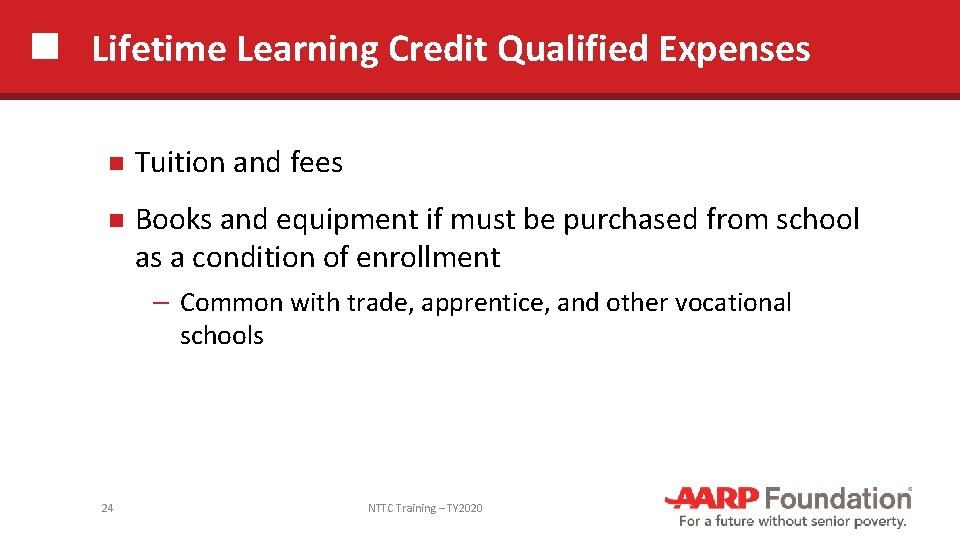 Lifetime Learning Credit Qualified Expenses Tuition and fees Books and equipment if must be