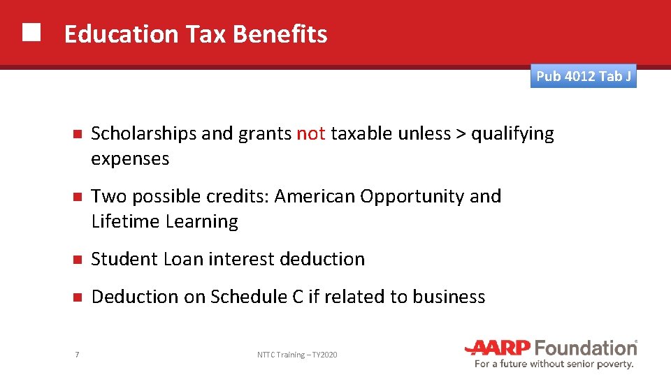 Education Tax Benefits Pub 4012 Tab J Scholarships and grants not taxable unless >