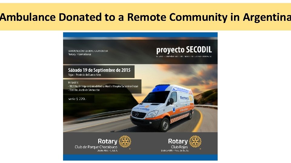 Ambulance Donated to a Remote Community in Argentina 