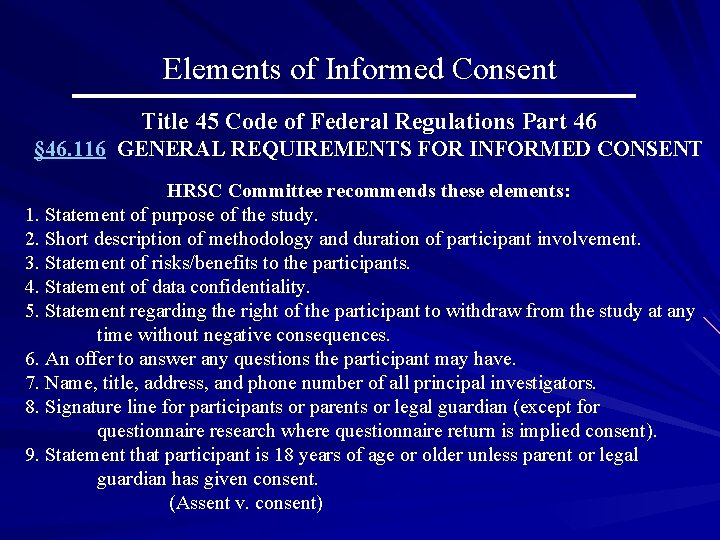 Elements of Informed Consent Title 45 Code of Federal Regulations Part 46 § 46.