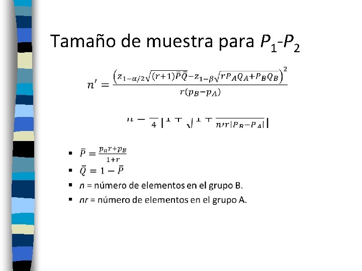 Tamaño de muestra para P 1 -P 2 