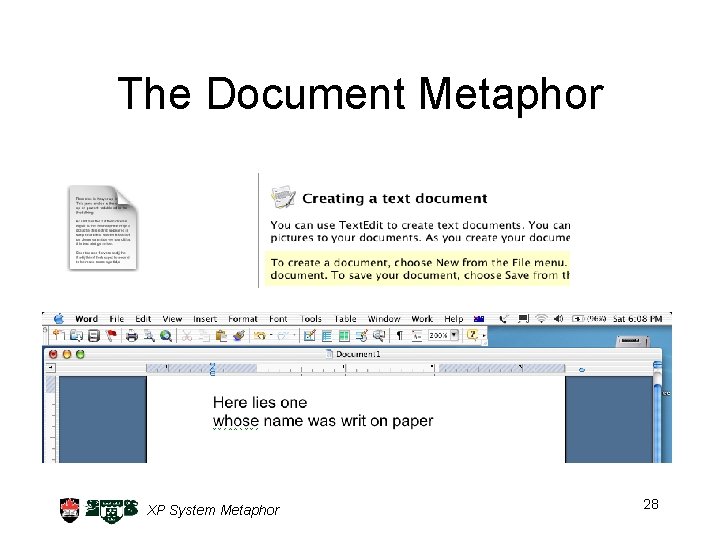 The Document Metaphor XP System Metaphor 28 