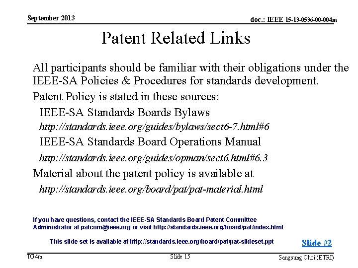 September 2013 doc. : IEEE 15 -13 -0536 -00 -004 m Patent Related Links