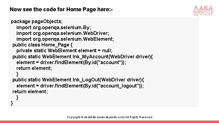 Now see the code for Home Page here: package page. Objects; import org. openqa.