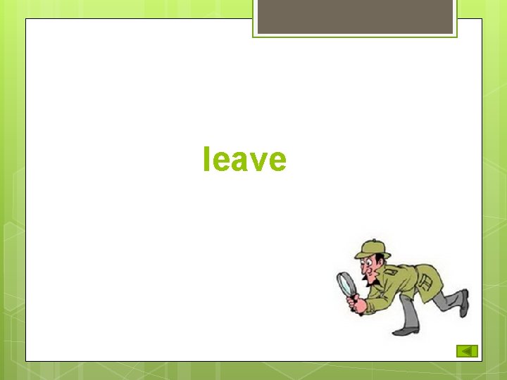 leave 