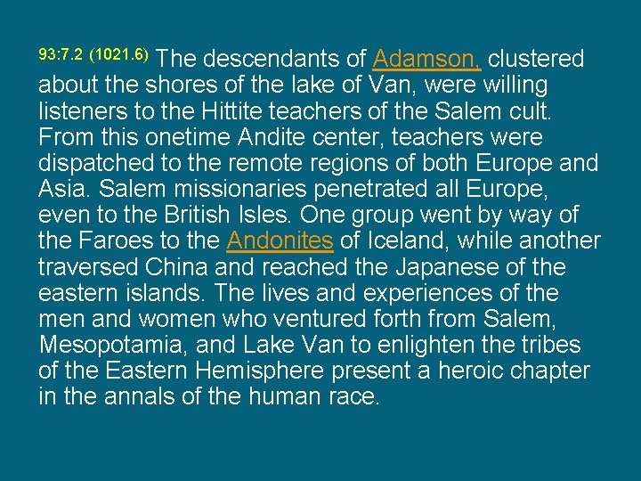 The descendants of Adamson, clustered about the shores of the lake of Van, were