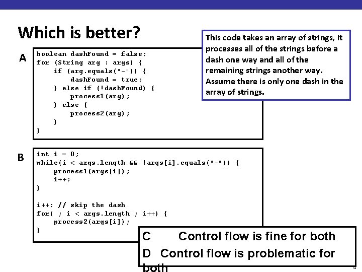 Which is better? This code takes an array of strings, it processes all of