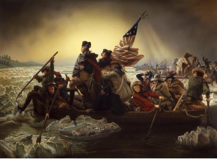 And now on to America • Outstanding leadership • Military—Washington • Diplomatic—Franklin • European