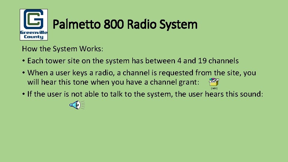 Pu Palmetto 800 Radio System How the System Works: • Each tower site on