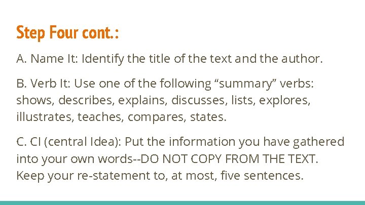 Step Four cont. : A. Name It: Identify the title of the text and Step Four cont. : A. Name It: Identify the title of the text and