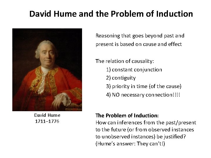 David Hume and the Problem of Induction Reasoning that goes beyond past and present