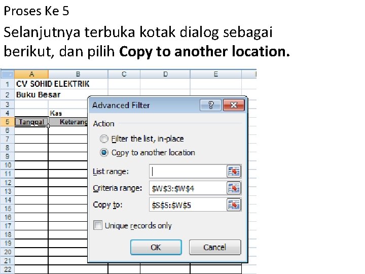 Proses Ke 5 Selanjutnya terbuka kotak dialog sebagai berikut, dan pilih Copy to another