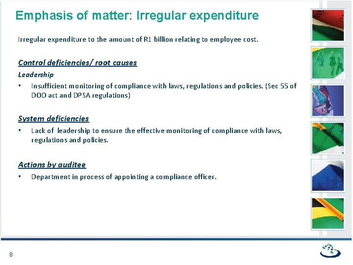 Emphasis of matter: Irregular expenditure to the amount of R 1 billion relating to