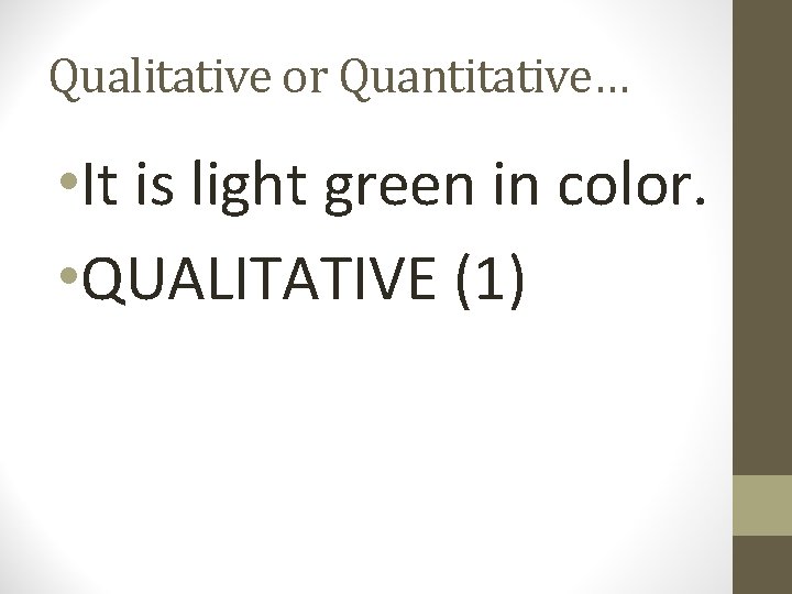 Qualitative Quantitative Observations Mrs Anna Ward Science Starter