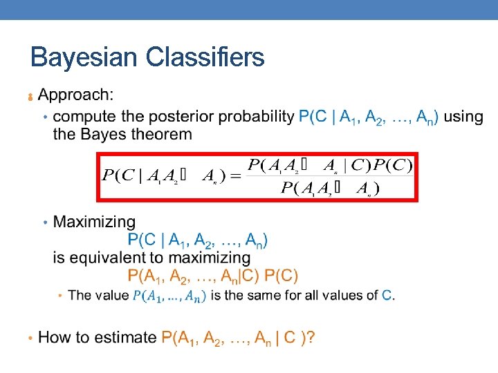Bayesian Classifiers • 