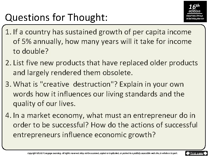 Questions for Thought: 16 th edition Gwartney-Stroup Sobel-Macpherson 1. If a country has sustained