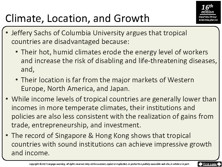 Climate, Location, and Growth 16 th edition Gwartney-Stroup Sobel-Macpherson • Jeffery Sachs of Columbia