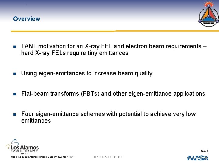 Overview n LANL motivation for an X-ray FEL and electron beam requirements – hard