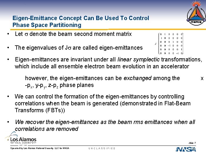 Eigen-Emittance Concept Can Be Used To Control Phase Space Partitioning • Let s denote