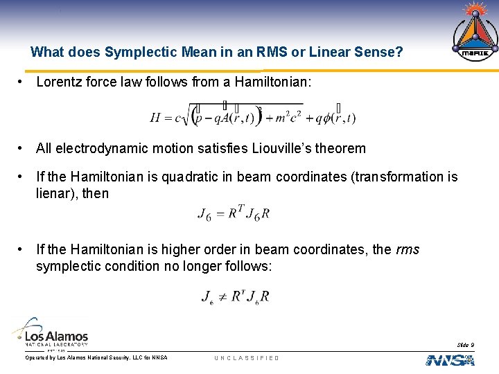 What does Symplectic Mean in an RMS or Linear Sense? • Lorentz force law