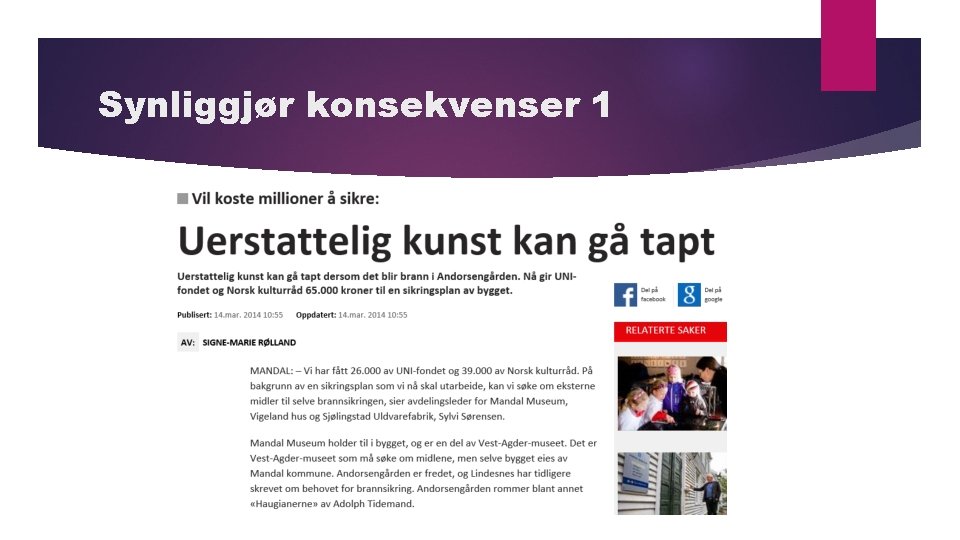 Synliggjør konsekvenser 1 