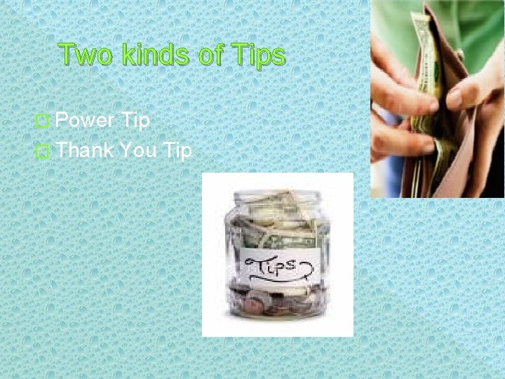 Tipping Tips By Saranne Gutkowski Resources Tipping tips