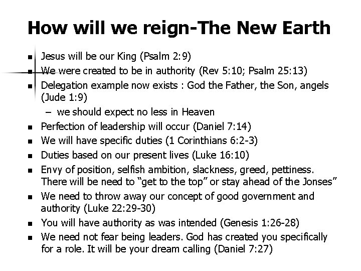How will we reign-The New Earth n n n n n Jesus will be