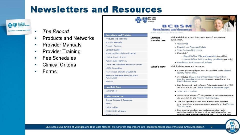 Newsletters and Resources • • The Record Products and Networks Provider Manuals Provider Training